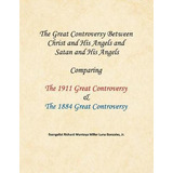 Libro The Great Controversy Between Christ And His Angels...