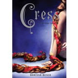 Cronicas Lunares 03 Cress - Marissa Meyer