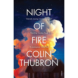 Libro Night Of Fire De Thubron, Colin