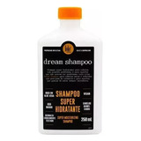 Shampoo Lola Dream Super Hidratante Cabello X 250ml