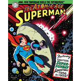 Libro: Superman: The Atomic Age Sundays Volume 3 (1956-1959)