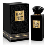 Arabian Rose Privé 100ml Edp