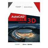 Livro Autodesk® Autocad 2016: Modelagem 3d