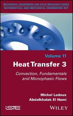 Libro Heat Transfer 3 - Convection, Fundamentals And Mono...