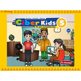 Ciber Kids 5 - Tic Por Competencias 2ª Edición, De Sánchez, Lizbeth. Editorial Alfaomega Grupo Editor, Tapa Blanda, Edición 1 En Español, 2018