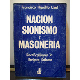 Adp Nacion Sionismo Y Masoneria Francisco Hipolito Uzal