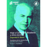 Viaje A Comodoro Rivadavia Y Otros Escritos - Storni - Libro