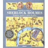 Sherlock Holmes Coleccion Puzzles Enigmas Y Otros Desafio...