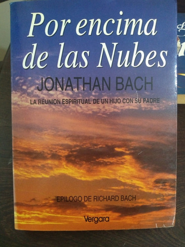 Por Encima De Las Nubes. Jonathan Bach. Vergara. Olivos.