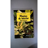 Plantas De Interior Guía Práctica - Herwig
