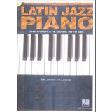 Hal Leonard Latin Jazz Piano John Valerio (pdf+audios)