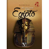 Mitos, Cuentos Y Leyendas  Del Antiguo Egipto - Álcala  - *