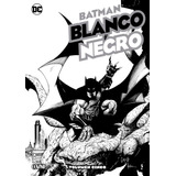 Batman: Blanco Y Negro Vol. 05 - Autores Varios