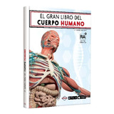 El Gran Libro Del Cuerpo Humano + Realidad Aumentada