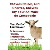 Chevres Naines Mini Chevres Chevres Toy Pour Animaux De Comp