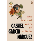 One Hundred Years Of Solitude - Gabriel Garcia Marquez, De García Márquez, Gabriel. Editorial Penguin, Tapa Blanda En Inglés Internacional, 2014