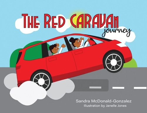 Libro The Red Caravan Journey: Illustration By Janelle Jo...