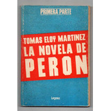 La Novela De Perón - Tomás Eloy Martínez Usado Antiguo(c)