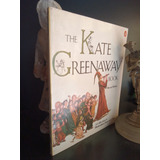 The Kate Greenaeay Book - Bryan Holme - Penguin