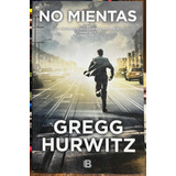 No Mientas - Gregg Hurwitz