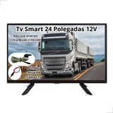 Tv Televisor Digital Smart Barco Caminhao Onibus Iate 12volt