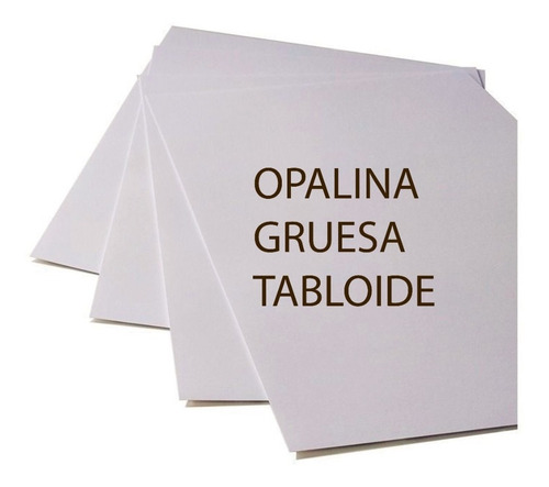 Opalina Gruesa 225 Grs. Doble Carta, Tabloide 400 Hojas