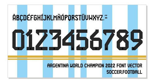 Tipografía Argentina Campeón Wc 2022 Archivo Ttf, Eps