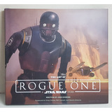 The Art Of Rogue One Star Wars - Josh Kushins  Faço $330