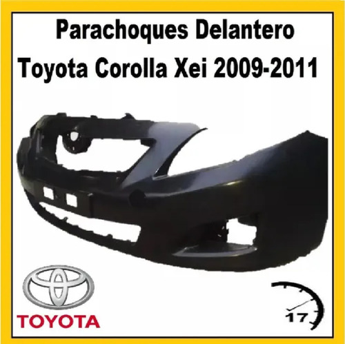 Parachoques Delantero Toyota Corolla Xei 2009-2011 Foto 2