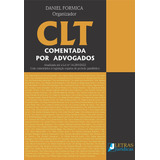 Clt Comentada Por Advogados: Atualizada Até A Lei Nº 14.28