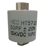 Capacitor Cerámico, Ht57y500ma, 50pf, 15 Kv, Tipo Barrilito