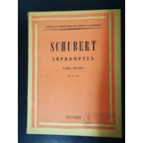 Schubert Impromptus Para Piano - Ricordi