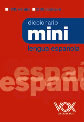 Libro Diccionario Mini De La Lengua Espaã¿ola - Vox Edito...