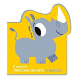 Peque/o Rinoceronte Esta Orgulloso , El - #c