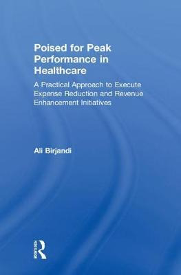 Libro Poised For Peak Performance In Healthcare - Ali Bir...
