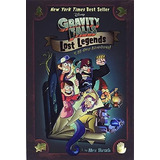 Gravity Falls: Lost Legends: 4 All-new Adventures! (libro En