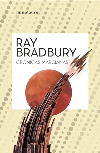 Libro Cronicas Marcianas - Bradbury, Ray