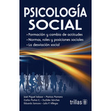 Psicología Social - Salazar Montero Muñoz Sánchez - Trillas