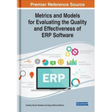 Metrics And Models For Evaluating The Quality And Effecti...