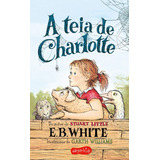 Livro A Teia De Charlotte - E. B. White