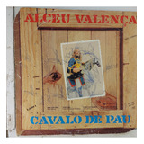 Lp Alceu Valença - Cavalo De Pau - A021