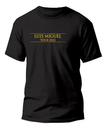 Playera De Luis Miguel Tour 2023 Fans De El Sol De México