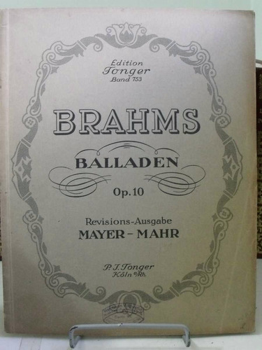 Partitura Brahms Balladen Op.10 Revisão Mayer  Mahr