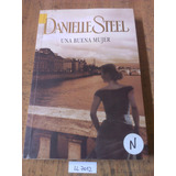 Una Buena Mujer Danielle Steel Plaza Novela Romantica Ll7012