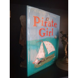 Pirate Girl - Cornelia Funke - Illustrated By Kerstin Meyer