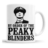 Taza Peaky Blinders By Order Of The Peaky Blinders Cerámica