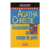 Assassinato No Campo De Golfe - Agatha Christie