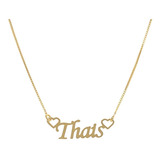 Colar Nome Personalizado Thais Banhado A Ouro + Brinde