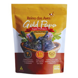 Papinha Gold Papa Filhotes Calopsita Papagaio-reino Das Ave