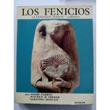 Los Fenicios Parrot, Chehab Y Moscati Aguilar